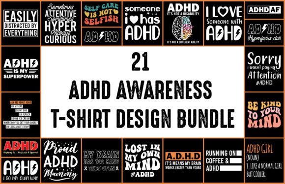 Download 21 ADHD Awareness Tshirt Design Bundle - Tshirt design Collection